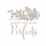 Quiero una boda perfecta